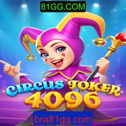 Descobrindo o Mundo de CircusJoker4096: A Fascinante Aventura do Jogo Inspirada em 81GG.COM